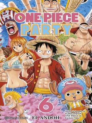 cover image of One Piece Party 6